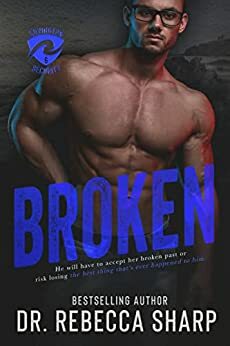 Broken by Dr. Rebecca Sharp