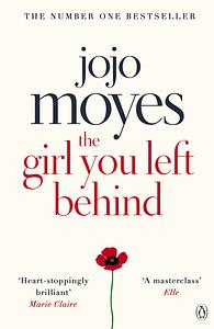 The Girl You Left Behind by Jojo Moyes