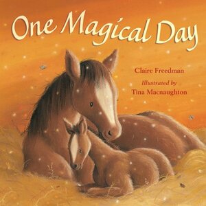 One Magical Day by Claire Freedman