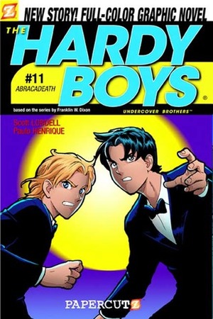 The Hardy Boys: Undercover Brothers, #11: Abracadeath by Scott Lobdell