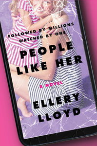 People Like Her by Ellery Lloyd