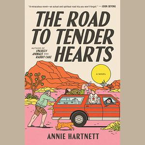 The Road to Tender Hearts by Annie Hartnett