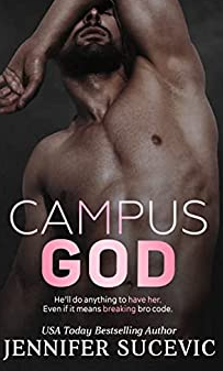 Campus God by Jennifer Sucevic
