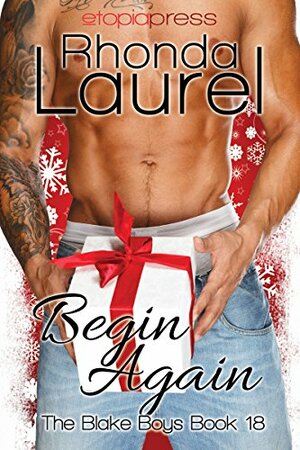 Begin Again by Rhonda Laurel