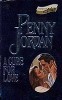A Cure for Love by Penny Jordan