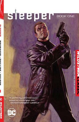 Sleeper Book One by Ed Brubaker