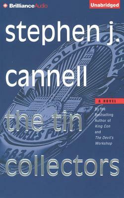 The Tin Collectors by Stephen J. Cannell