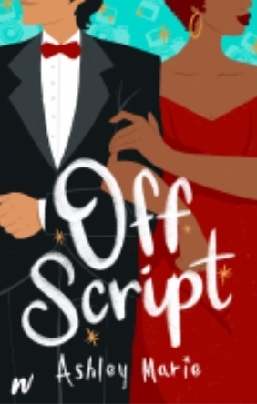 Off Script by Ashley Marie