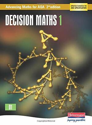 Advancing Maths for AQA: Decision 1 by Victor Bryant, David B. Pearson