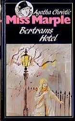 Miss Marple: Bertrams Hotel  by Agatha Christie