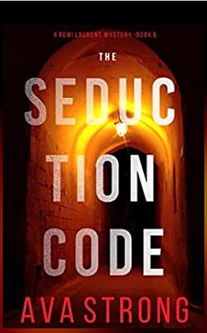 The seduction code  by Ava Strong