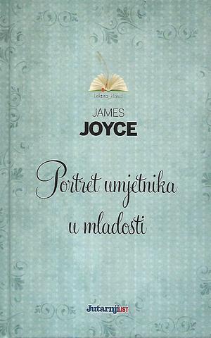 Portret umjetnika u mladosti by James Joyce