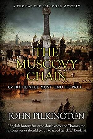 The Muscovy Chain by John Pilkington