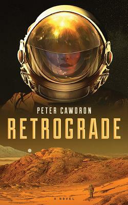 Retrograde by Peter Cawdron