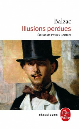 Illusions perdues by Honoré de Balzac