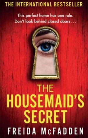 The Housemaid's Secret by Freida McFadden