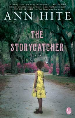 The Storycatcher by Ann Hite