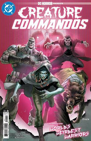 DC Horror Presents: Creature Commandos #1 by David Dastmalchian