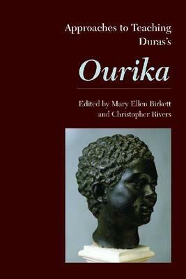 Approaches to Teaching Duras's Ourika by 
