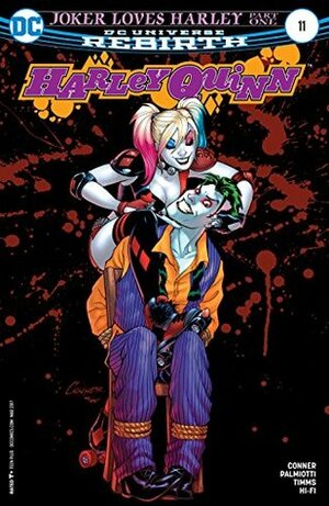 Harley Quinn (2016-) #11 by Jimmy Palmiotti, John Timms, Amanda Conner
