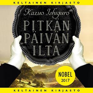 Pitkän päivän ilta by Kazuo Ishiguro