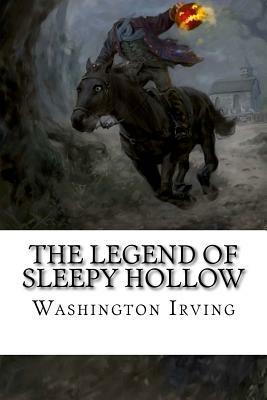 The Legend of Sleepy Hollow by Washington Irving