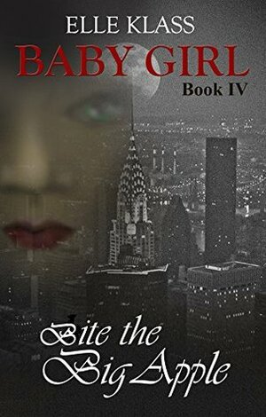 Bite the Big Apple by Elle Klass