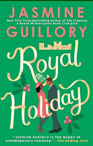 The Royal Holiday by Jasmine Guillory