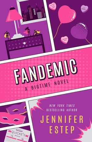 Fandemic by Jennifer Estep