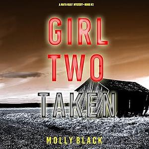 Girl Two: Taken by Molly Black