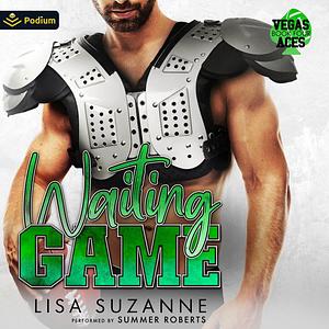 Waiting Game by Lisa Suzanne