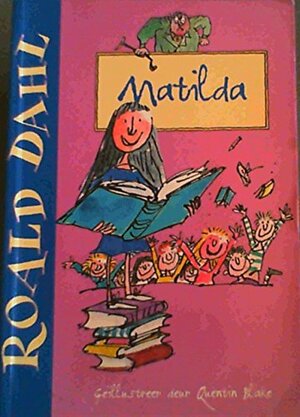 Matilda by Roald Dahl