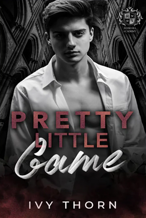 Pretty Little Game by Ivy Thorn