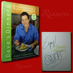 Dave's Dinners: A Fresh Approach to Home-Cooked Meals by Dave Lieberman