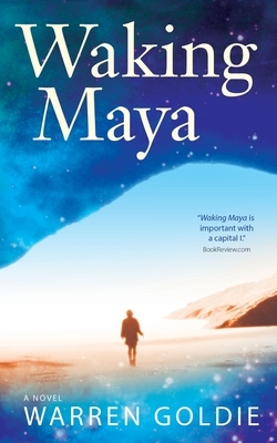 Waking Maya by Warren Goldie