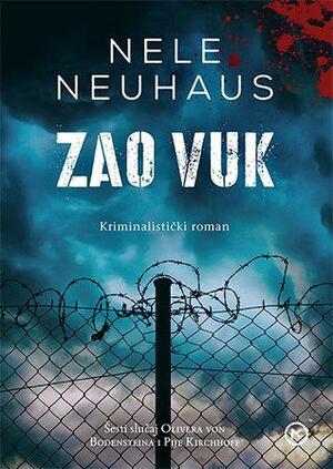 Zao vuk by Nele Neuhaus