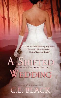 A Shifted Wedding by C. E. Black