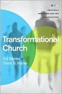 Transformational Church by Thom S. Rainer, Ed Stetzer