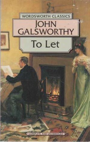 To Let by John Galsworthy