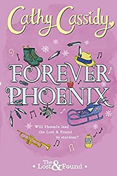 Forever Phoenix by Cathy Cassidy