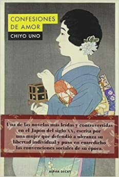 Confesiones de amor by Uno Chiyo