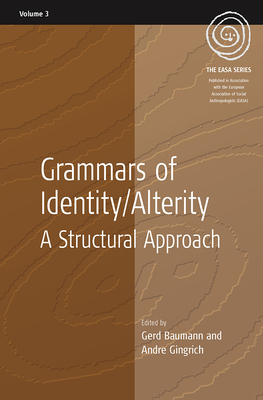 Grammars of Identity / Alterity: A Structural Approach by 