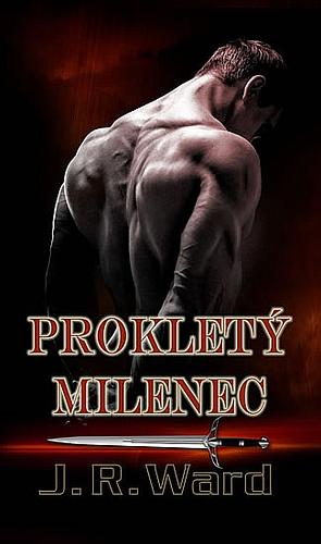 Prokletý milenec by J.R. Ward