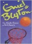 The Sixth Form At St. Clares by Pamela Cox, Enid Blyton