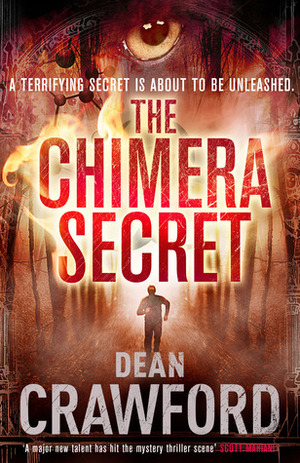 The Chimera Secret by Dean Crawford