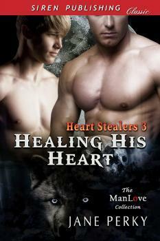 Healing His Heart by Jane Perky