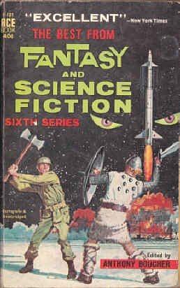 The Best from Fantasy and Science Fiction : Sixth Series by Anthony Boucher