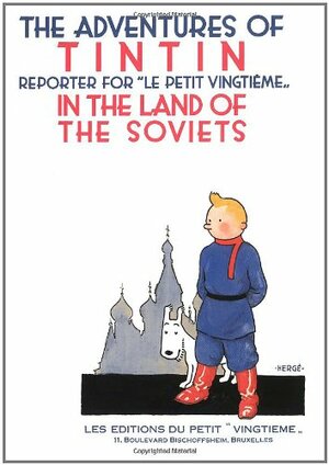 Tintin in the Land of the Soviets by Hergé