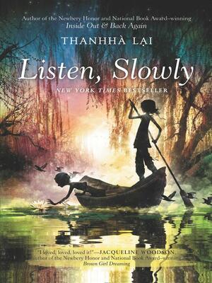 Listen, Slowly by Thanhhà Lại