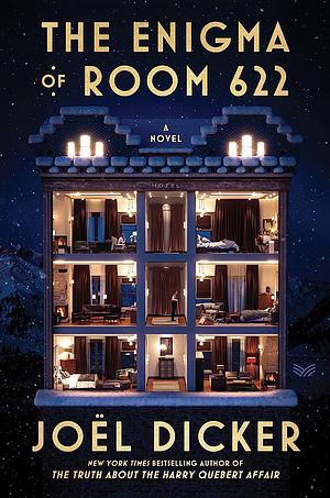 The Enigma of Room 622 by Joël Dicker